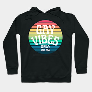 Gay vibes only since 1969 | Vintage pride t shirt Hoodie